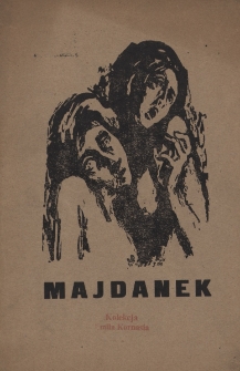 Wystawa prac artysty-malarza Zinowja Tołkaczewa Majdanek : Lublin 1944