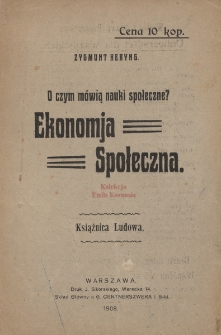 O czym mówią nauki społeczne? : Ekonomja społeczna