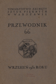 Przewodnik 66 : [katalog wystawy] : wrzesień 1931 roku
