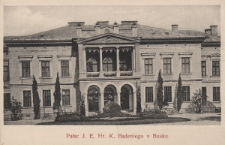 Pałac J. E. Hr. K. Badeniego w Busku