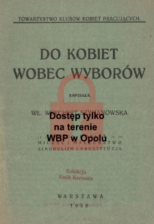 Do kobiet wobec wybor&oacute;w