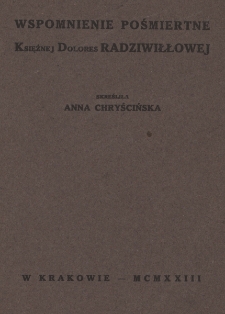 Wspomnienie pośmiertne księżnej Dolores Radziwiłłowej