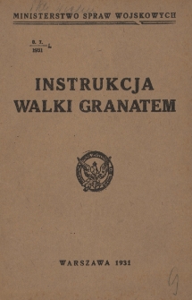 Instrukcja walki granatem