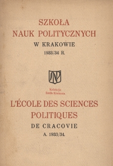 Sprawozdanie Koła Uczniów i Absolwentów Szkoły Nauk Politycznych za rok 1932/33
