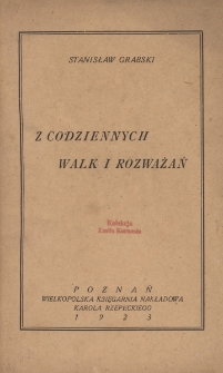 Z codziennych walk i rozważań