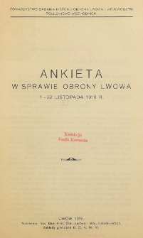 Ankieta w sprawie obrony Lwowa 1-22 listopada 1918 r.