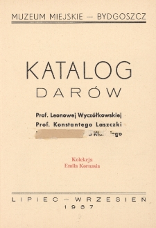 Katalog darów Prof. Leonowej Wyczółkowskiej, Prof. Konstantego Laszczki