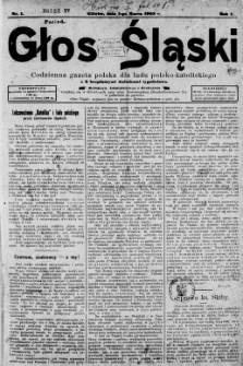 Głos Śląski, 1910, kwiecień