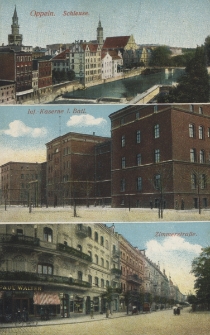 Oppeln : Schleusse, Inf.-Kaserne I. Batl., Zimmerstrasse