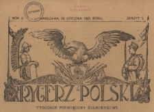 Rycerz Polski : tygodnik poświęcony żołnierzowi, R.II, z.1