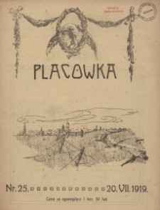Plac&oacute;wka : tygodnik wojskowy, społeczny, naukowy i literacki, Rok I, Nr 25