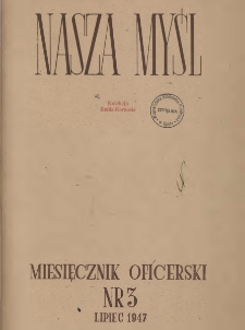 Nasza Myśl : miesięcznik oficerski, 1947, Nr 3