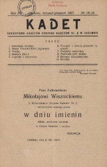 Kadet : czasopismo kadet&oacute;w Korpusu Kadet&oacute;w nr 2 w Chełmnie, 1927, Rok III, Nr 5 (15)