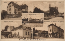 Broschütz, Kr. Neustadt : Schule, Kirche, Kriegerdenkmal, Namyslo's Gasthaus, Warenhandlung und Fleischerei, Inh. Rogosch