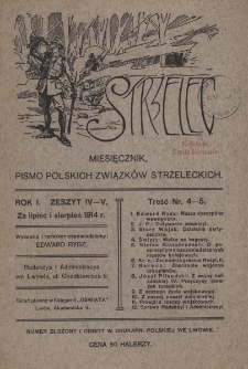 Strzelec : miesięcznik, pismo polskich związków strzeleckich, R. 1, Z. 4-5