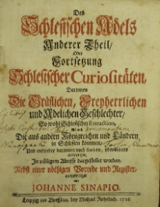 Schlesische Curiositaten darinnen die ansehnlichen Geschlechter des schlesischen Adels T.2