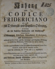 Anhang zum Codice Fridericiano wie auch zur Tribunals=und Pupillen Ordnung