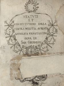 Statuti et constitutioni della Sacra Militia Aureata Angelica Constantiniana di San Giorgio