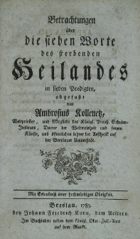 Betrachtungen &uuml;ber die sieben Worte des sterbenden Heilandes