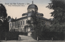 Gruss aus Bad Carlsruhe i. Schl. : K&ouml;nigl. W&uuml;ttembergisches Schloss