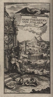 Die Anmuthigkeiten von Italien. Anderer Theil