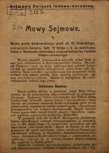 Mowy Sejmowe nr 1. Mowa posła krakowskiego, prof. dr. St. Grabskiego, wice-prezesa Związku, dnia 22 r.b. na posiedzeniu Sejmu w Warszawie, zawierająca program polityczny Związku ludowo-narodowego
