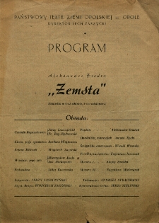 Opole : Państwowy Teatr Ziemi Opolskiej : program Aleksander Fredro &bdquo;Zemsta&rdquo;
