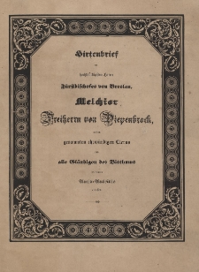 Hirterbrief [...] Fürstbischoses von Breslau