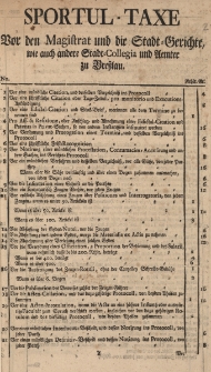 Sportual-Taxe vor den Magistrat und die Stadt-Gerichte, wie auch andere Stadt-Collegia und Aemter zu Bresslau