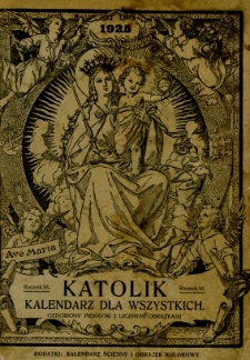 Katolik : kalendarz dla wszystkich na rok 1925