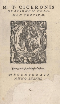 M.T. Ciceronis Orationum volumen tertium