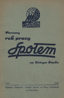 Pierwszy rok pracy &bdquo;Społem&rdquo; na Dolnym Śląsku