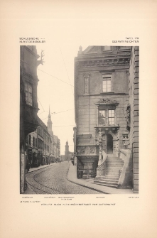 Tafel 179 Gesamtansichten : Görlitz Blick in die Brüderstrasse vom Untermarkt (Schönhof, Der Mönch, Reichenbacher Thorturm, Rathaus, Ratsturm)