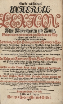 Grosses vollst&auml;ndiges Universal Lexicon Aller Wissenschafften und K&uuml;nste, Welche bi&szlig;hero durch menschlichen Verstand und Witz erfunden und verbessert worden : Darinnen so wohl die Geographisch-Politische Beschreibung des Erd-Creyses, nach allen Monarchien [...] Als auch eine ausf&uuml;hrliche Historisch-Genealogische Nachricht von den Durchlauchten und ber&uuml;hmtesten Geschlechtern in der Welt: Den Leben und Thaten der Kayser, K&ouml;nige, Churf&uuml;rsten und F&uuml;rsten, grosser helden, Staats-Minister, Kriegs-Obersten zu Wasser [...] Ingleichen von allen Staats- Kriegs- Rechts- Policey- und Hau&szlig;haltungs-Gesch&auml;fften des Adelichen und b&uuml;rgerlichen Standes [...] Wie nicht weniger die v&ouml;llige Vorstellung aller in den Kirchen-Geschichten ber&uuml;hmten Alt-V&auml;ter, Propheten, Apostel, P&auml;bste, Cardin&auml;le, Bisch&ouml;ffe, Pr&auml;laten und Gottesgelehrten [...] Endlich auch ein vollkommener Inbegriff der allergelehrtesten M&auml;nner, ber&uuml;hmter Universit&auml;ten, Academien, Societ&auml;ten. Bd.20 Mb-Mh