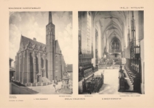 Tafel 25 Mittelalter : Breslau Kreuzkirche von s&uuml;dwest (Orphano-Tropheum, Nepomuk-Denkmal), gegen s&uuml;dwesten (Heinrich IV, Chorgest&uuml;hl von A. Langer)