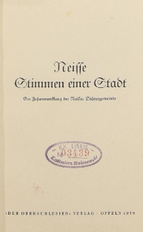 Neisse, Stimmen einer Stadt : Zusammenklang der Neisser Dichtergemeinde