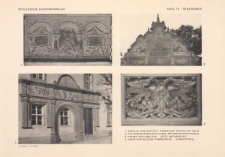 Tafel 79 Renaissance : Breslau Kreuzkirche Canonicus Stanislaus Saur ; &Ouml;ls Vorthor Des Schlosses. R&uuml;ckseite des Portals ; Haynau Schloss 1546 - Jetzt Amtsgericht ; Jauer Katholische Pfarrkirche - Vorsatztafel