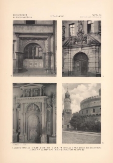 Tafel 94 Renaissance : Lauban Rathaus ; Muskau Schloss ; Görlitz Rathaus Sitzungssaal des Magistrats ; Görlitz Kaisertrutz und Reichenbacher Thorturm