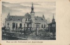 Gruss aus dem Etablissement zum Burgschlösschen