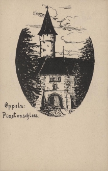 Oppeln : Piastenschloss