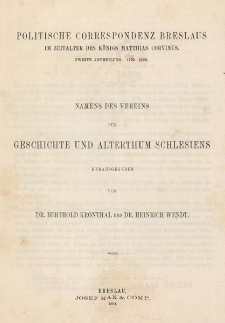 Politische Correspondenz Breslaus im Zeitalter des K&ouml;nigs Matthias Corvinus. Abt. 2 : 1479-1490