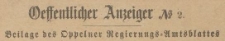 &Ouml;ffentlicher Anzeiger Beilage der Oppelner Regierungs=Amts=Blattes 1877/79