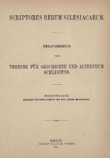 Historia Wratislaviensis et que post mortem Ladislai sub electo Georgio de Podiebrat Bohemorum Rege illi acciderant prospera et adversa