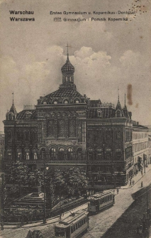 Warszawa : Isze Gimnazjum i Pomnik Kopernika