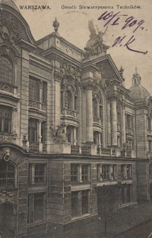 Warszawa : Gmach Stowarzyszenia Techników