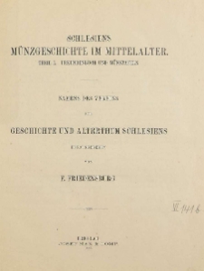 Bd.12. Schlesiens M&uuml;nzgeschichte im Mittelalter. Urkundenbuch und M&uuml;nztafeln Tl.1