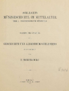 Bd.12. Schlesiens Münzgeschichte im Mittelalter. Urkundenbuch und Münztafeln Tl.1