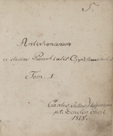 Antiphonarium ecclesiae Parochialis Oppoliensis