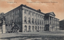Warszawa : Uniwerystet, pierwotnie pałac kr&oacute;lewicza Władysława