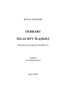 Herbarz szlachty śląskiej : informator genealogiczno-heraldyczny. T.9, Sa-Schreibersdorf